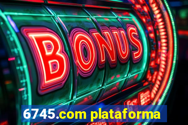 6745.com plataforma